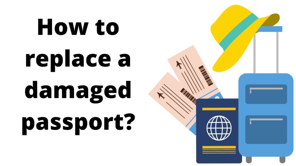 How to replace a damaged passport