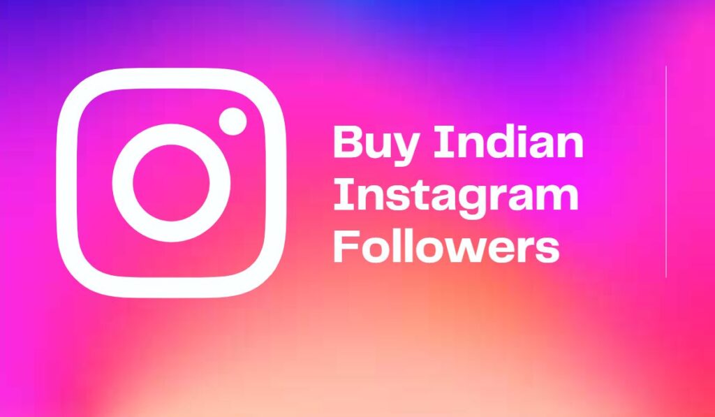 get more Indian Instagram followers